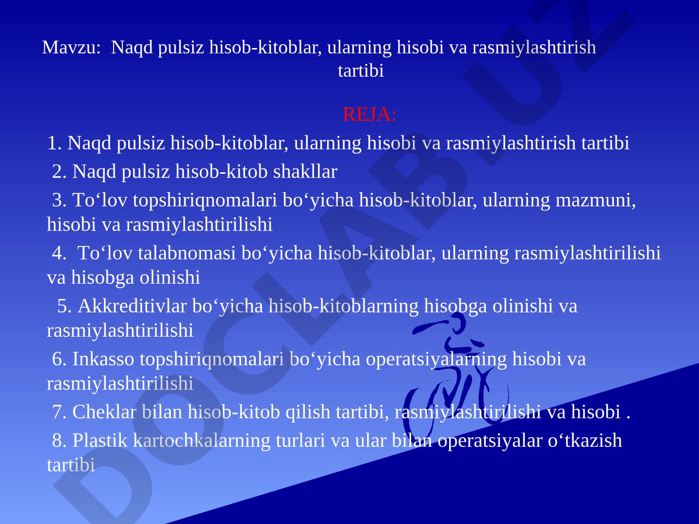 Naqd pulsiz hisob-kitoblar, ularning hisobi va rasmiylashtirish tartibi
