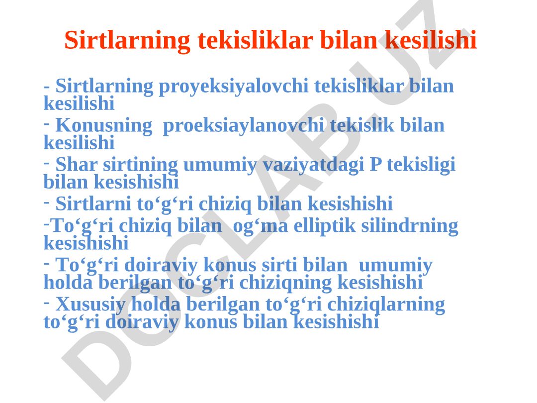 Sirtlarning tekisliklar bilan kesilishi va kesishish chiziqlarini yasash