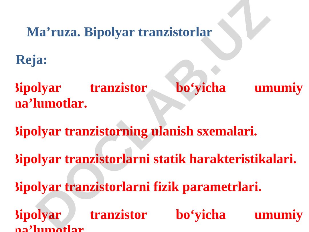 Bipolyar tranzistorlar va ularning ulanish sxemalari
