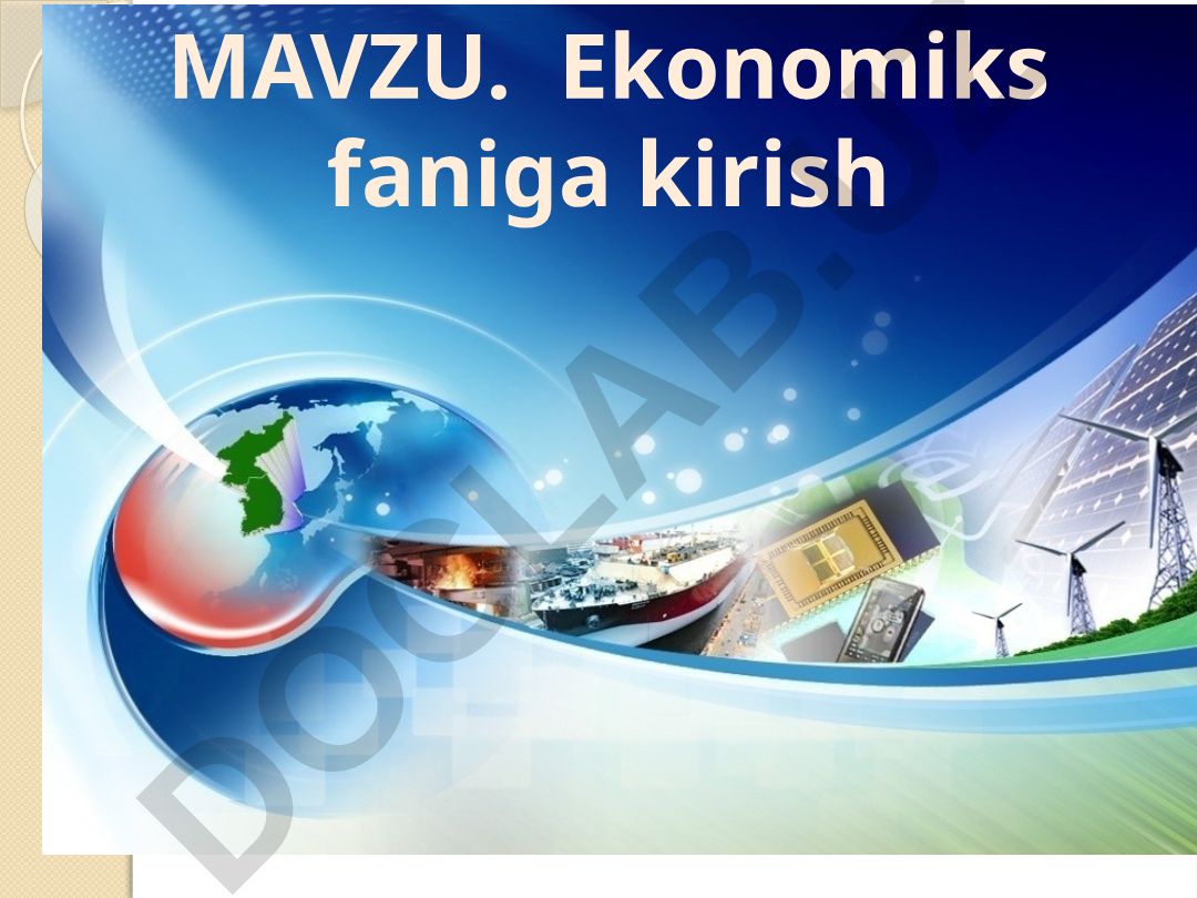 Ekonomiks faniga kirish