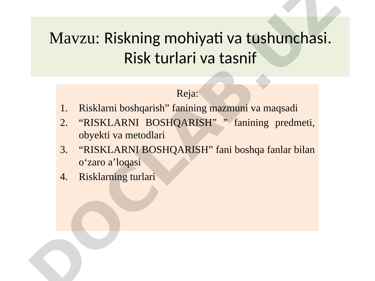 Riskning mohiyati va tushunchasi. Risk turlari va tasnifi