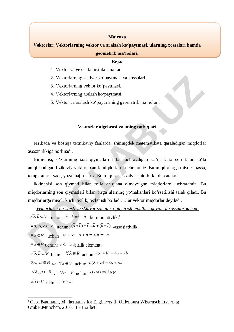 Vektorlar algebrasi: vektor va aralash ko'paytmalar, xossalari va geometrik ma'nolari