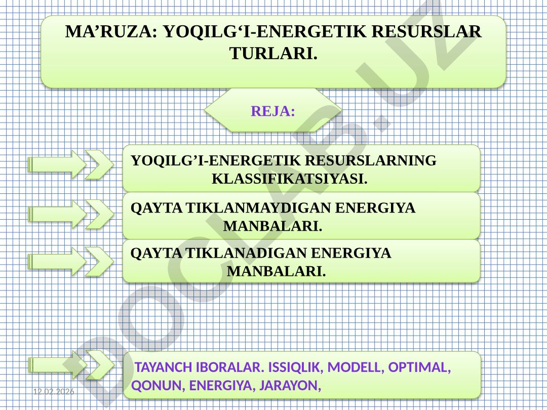 Yoqilg‘i-energetik resurslar turlari va klassifikatsiyasi