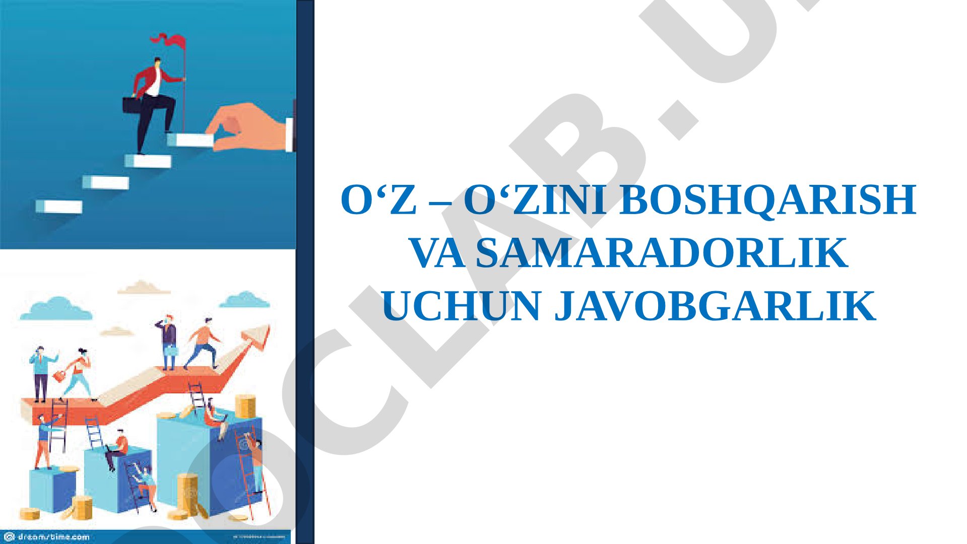 O'z-o'zini boshqarish va samaradorlik uchun javobgarlik