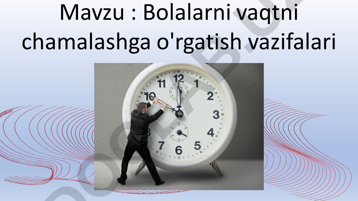 Maktabgacha yoshdagi bolalarga vaqtni o'rgatish