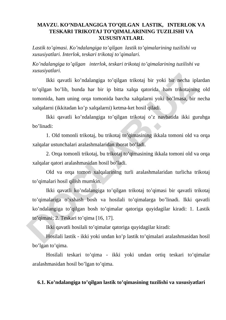 KO’NDALANGIGA TO’QILGAN LASTIK, INTERLOK VA TESKARI TRIKOTAJ TO’QIMALARINING TUZILISHI VA XUSUSIYATLARI