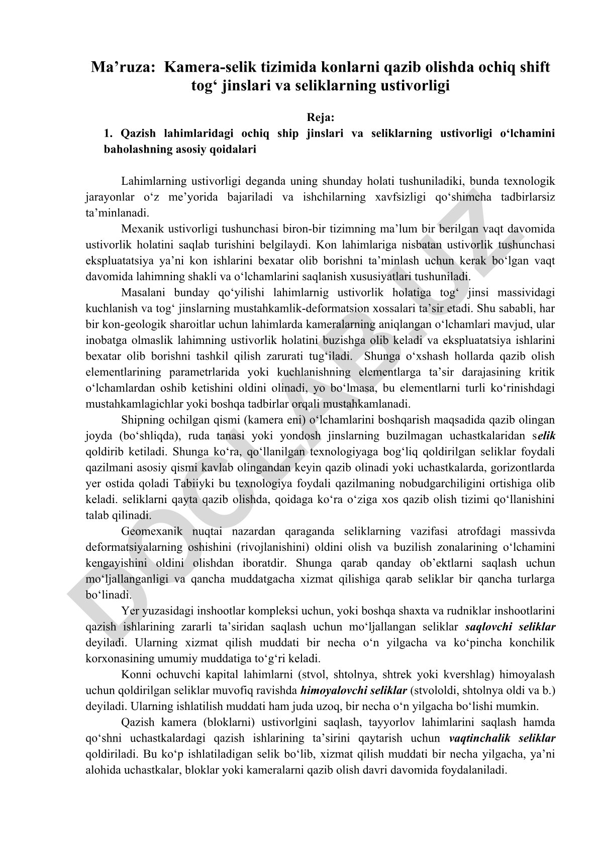 Kamera-selik tizimida konlarni qazib olishda ochiq shift tog‘ jinslari va seliklarning ustivorligi