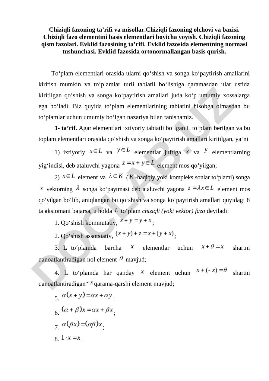 Chiziqli fazoning ta’rifi, xossalari va misollar
