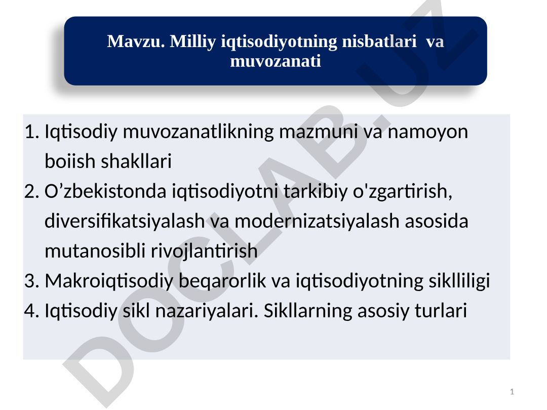 Iqtisodiy muvozanatlikning mazmuni va namoyon bo'lish shakllari
