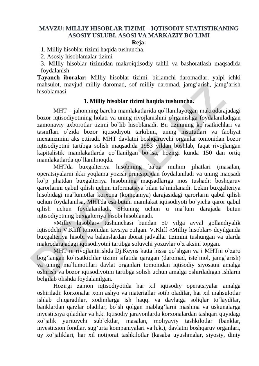 MILLIY HISOBLAR TIZIMI – IQTISODIY STATISTIKANING ASOSIY USLUBI, ASOSI VA MARKAZIY BO`LIMI