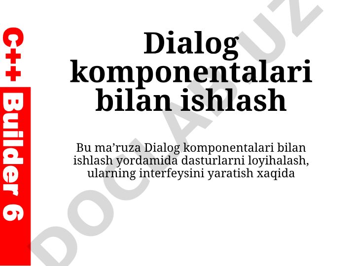 Dialog komponentalari bilan ishlash
