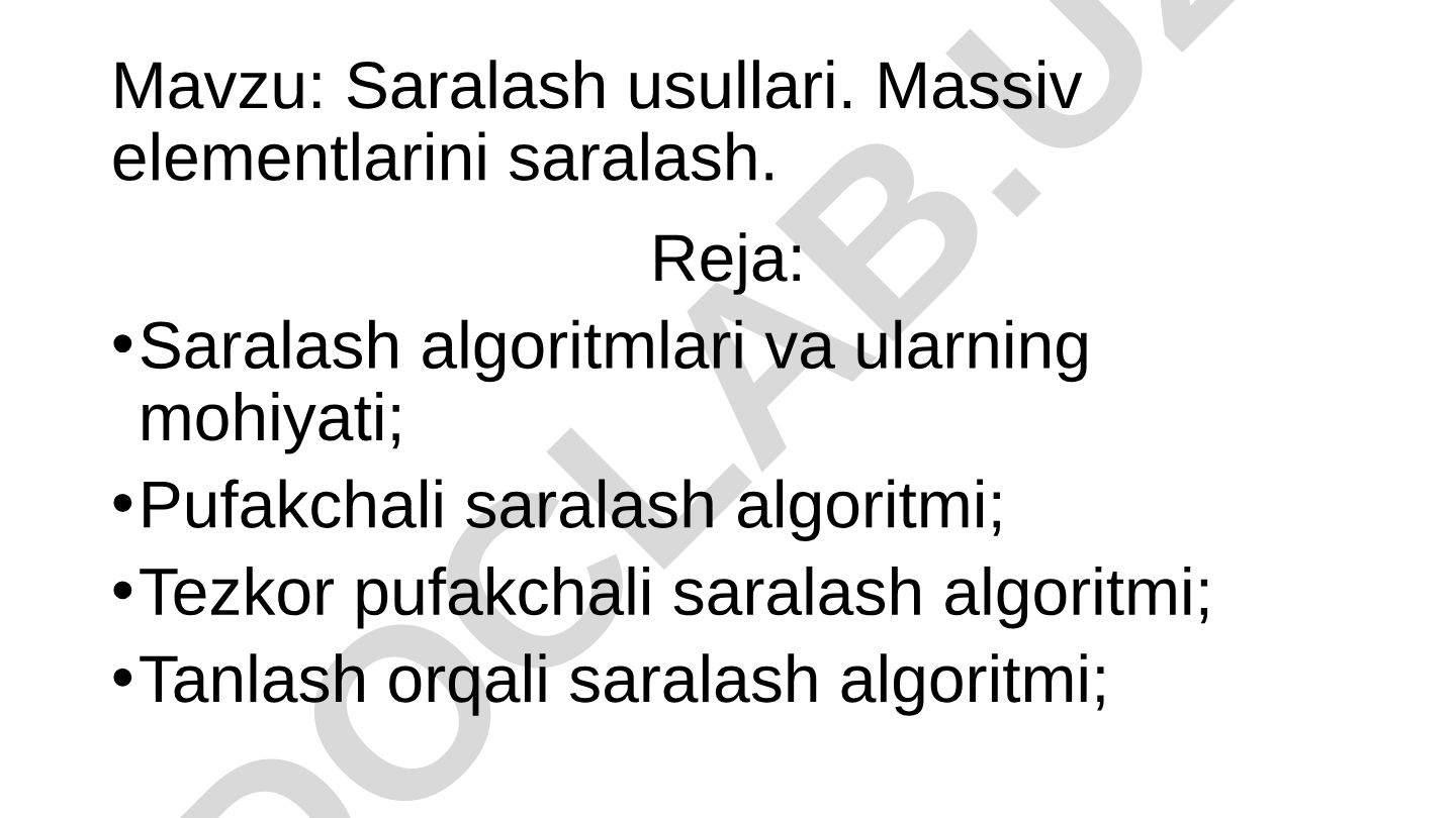 Saralash usullari. Massiv elementlarini saralash