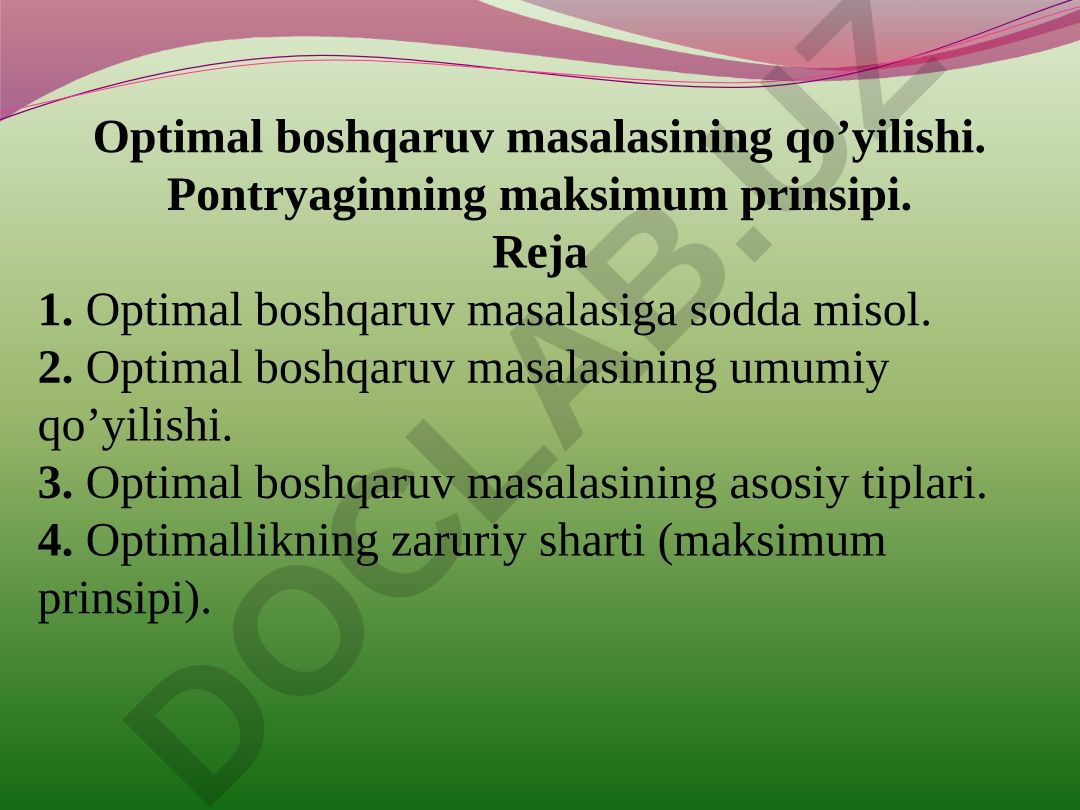 Optimal boshqaruv masalasi va Pontryagin maksimum prinsipi