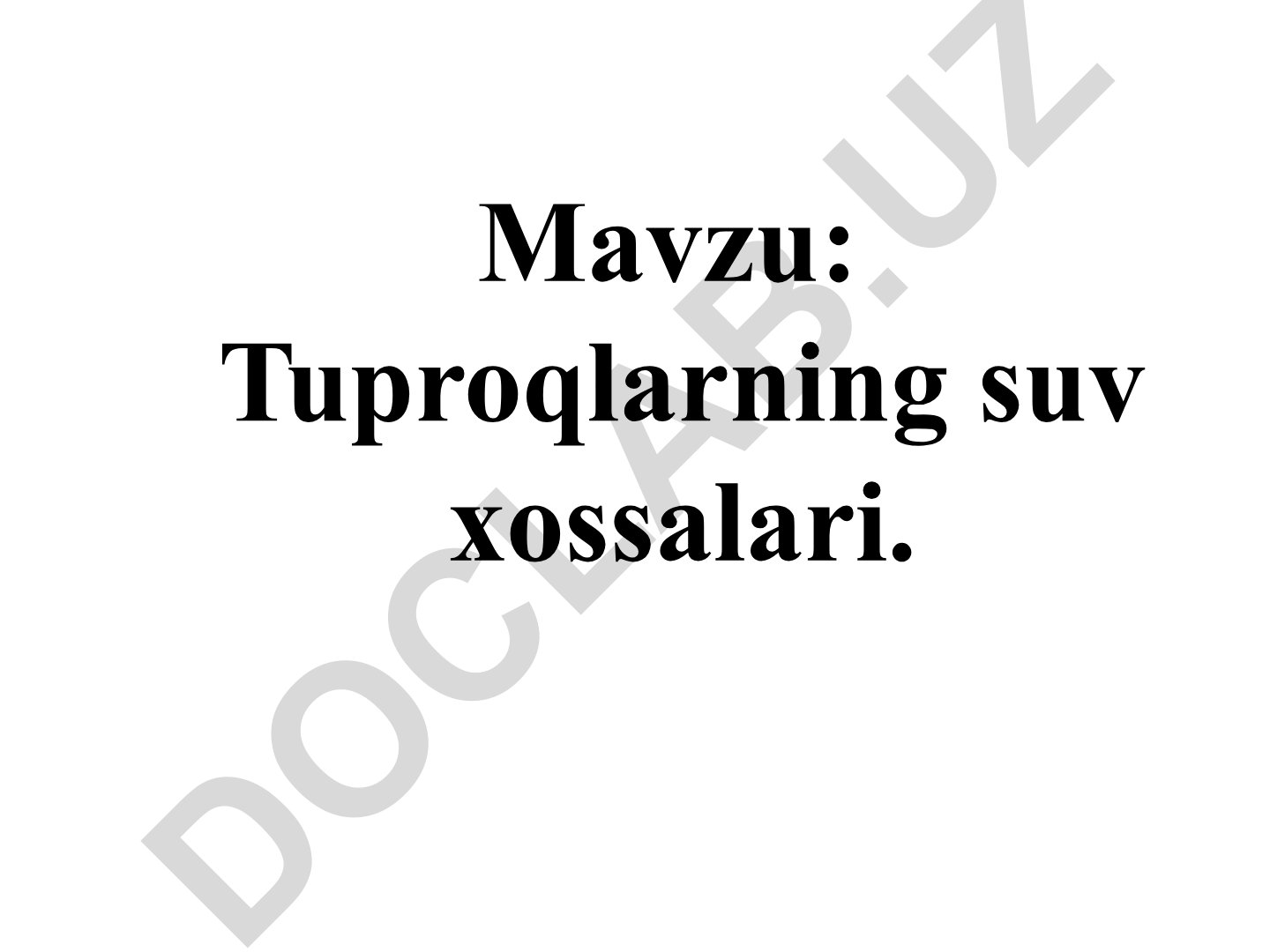 Tuproqlarning suv xossalari