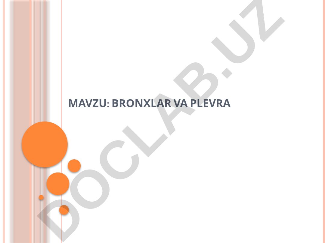 Bronxlar va plevra bronxlar