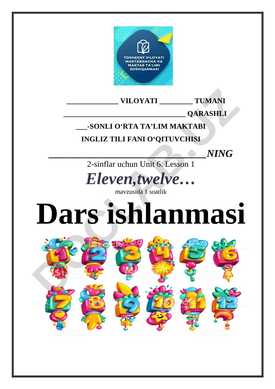 Ingliz tili darsi: 1 dan 20 gacha raqamlarni o'qish, yozish va sanash