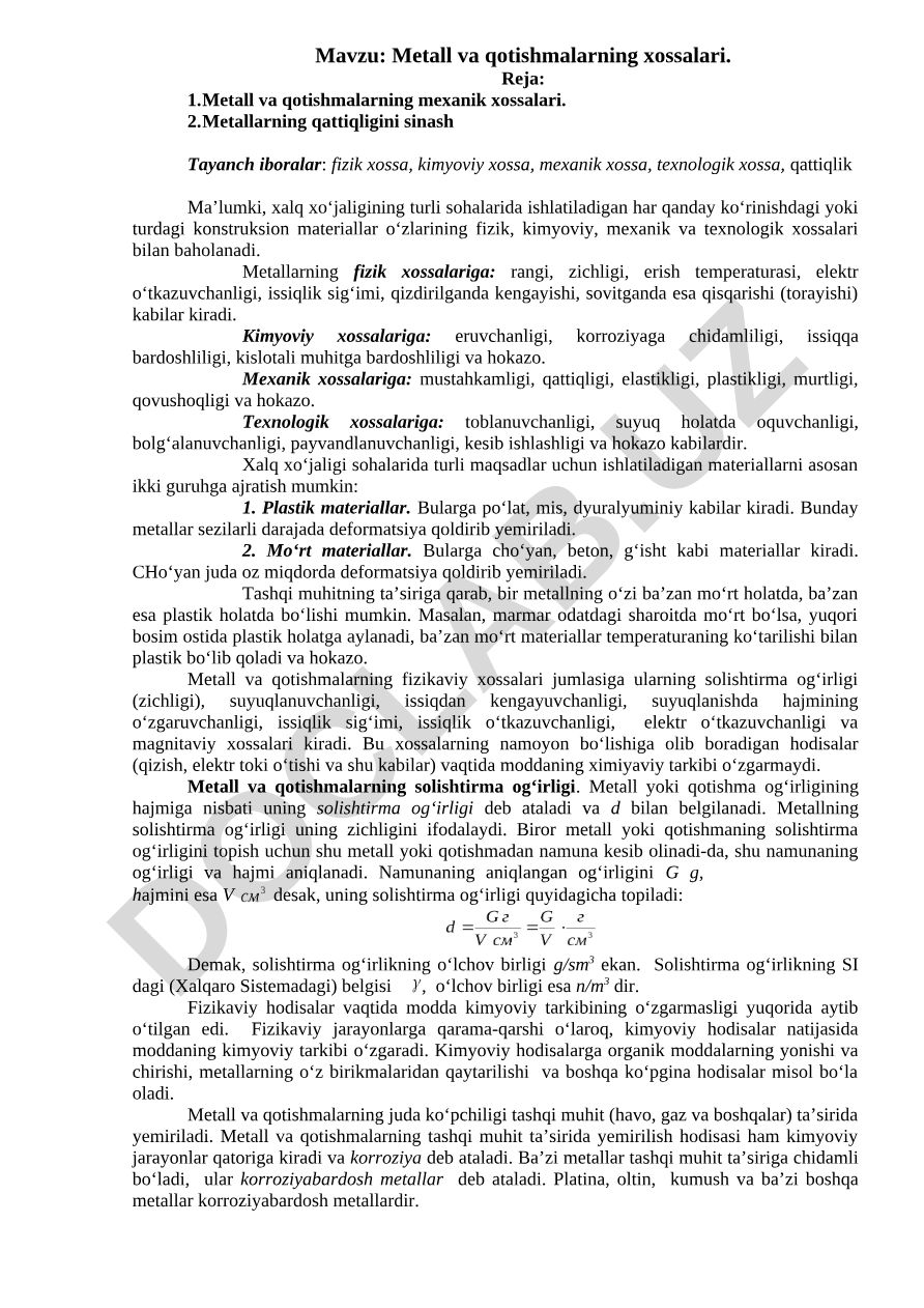 Metall va qotishmalarning xossalari