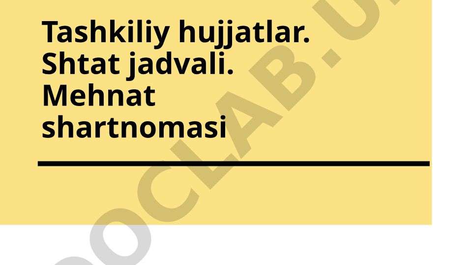 Tashkilot tuzilmasi va shtat jadvali