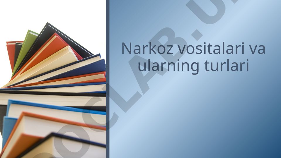 Narkoz vositalari va ularning turlari