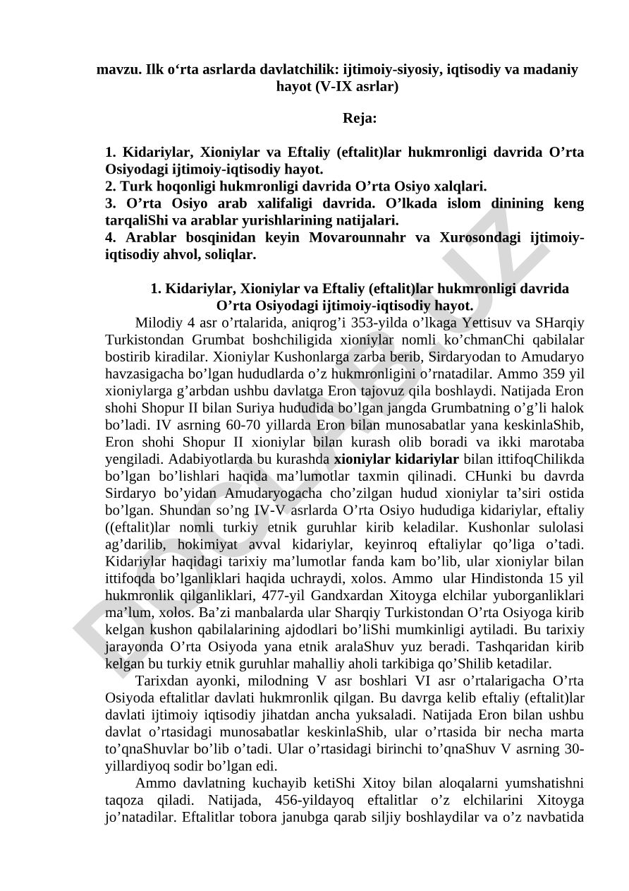 Ilk o‘rta asrlarda davlatchilik: ijtimoiy-siyosiy, iqtisodiy va madaniy hayot (V-IX asrlar)