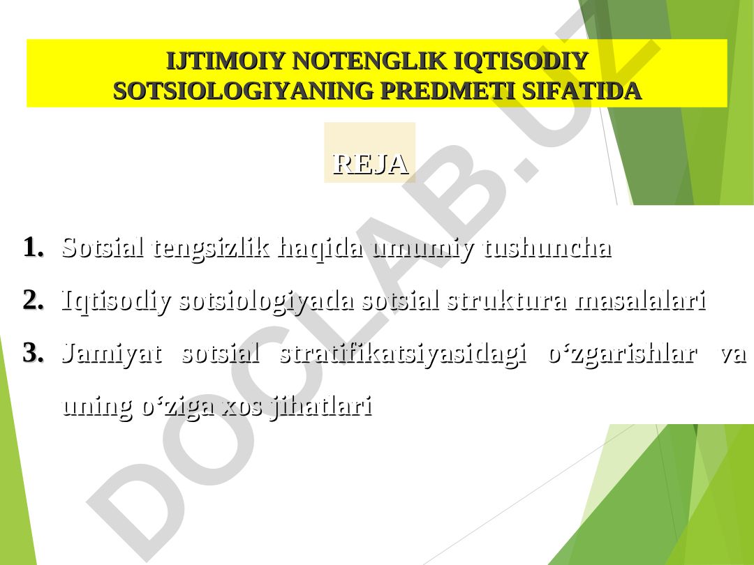 Ijtimoiy tengsizlik iqtisodiy sotsiologiyaning predmeti sifatida