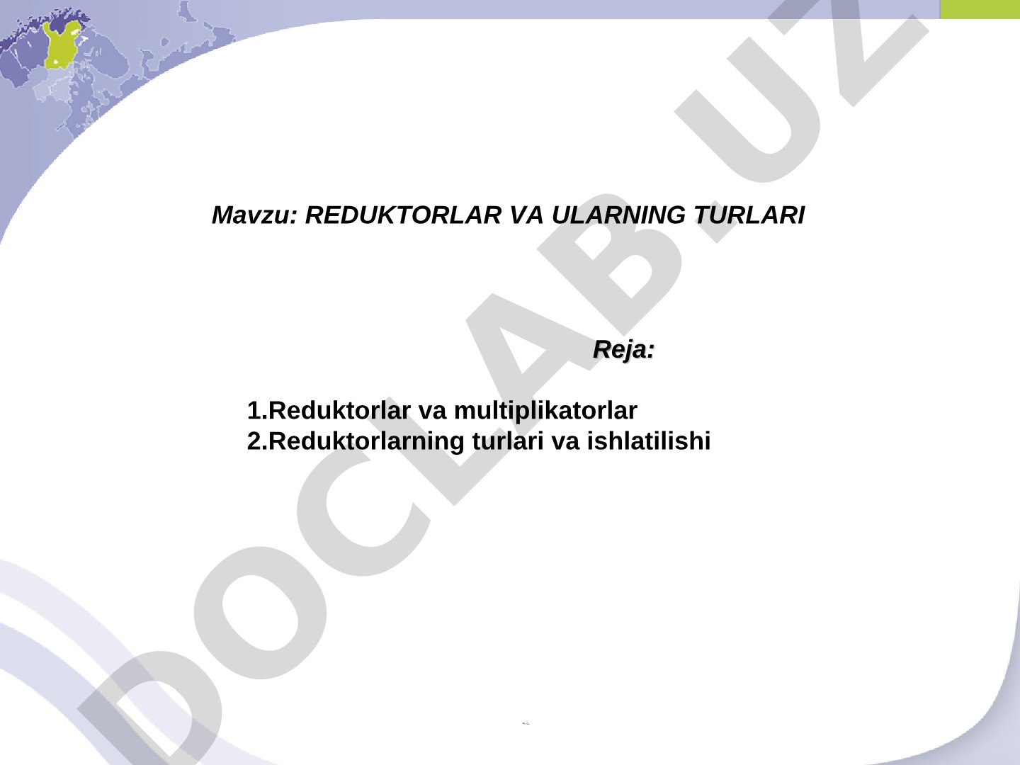 REDUKTORLAR VA ULARNING TURLARI
