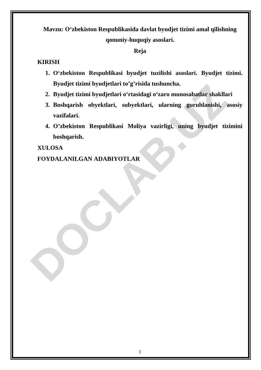 Oʻzbekiston Respublikasida davlat byudjet tizimi amal qilishning qonuniy-huquqiy asoslari