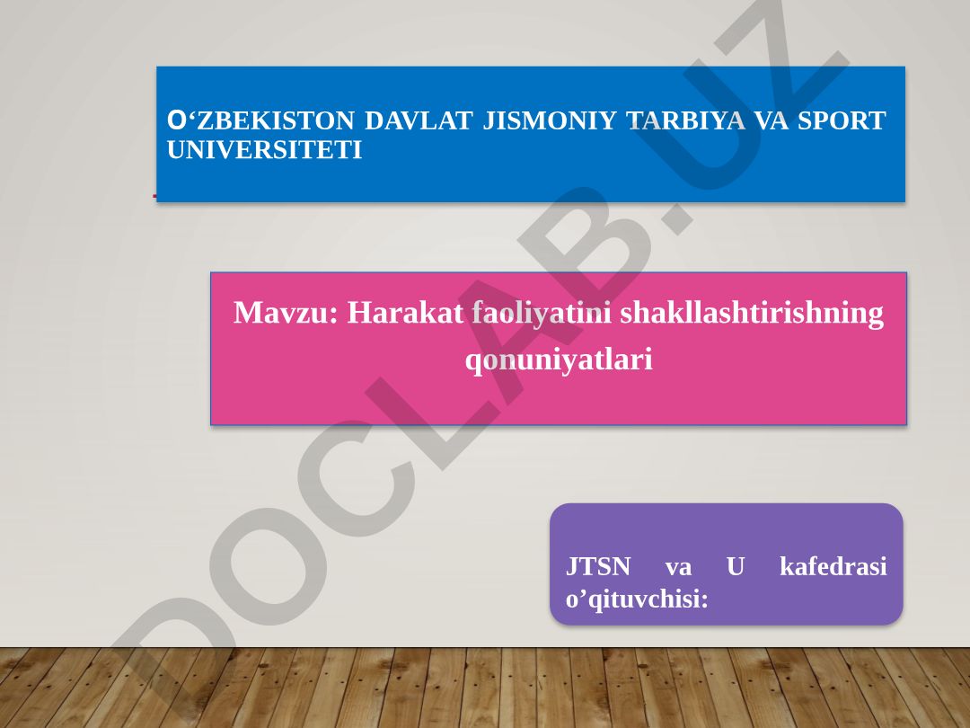 Harakat faoliyatini shakllashtirishning qonuniyatlari