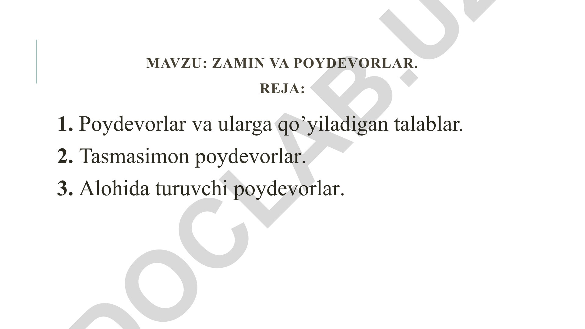 Zamin va poydevorlar