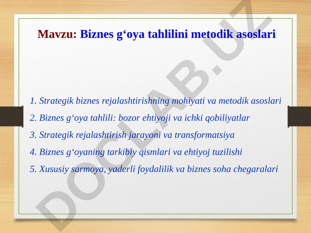 Biznes g‘oya tahlilini metodik asoslari