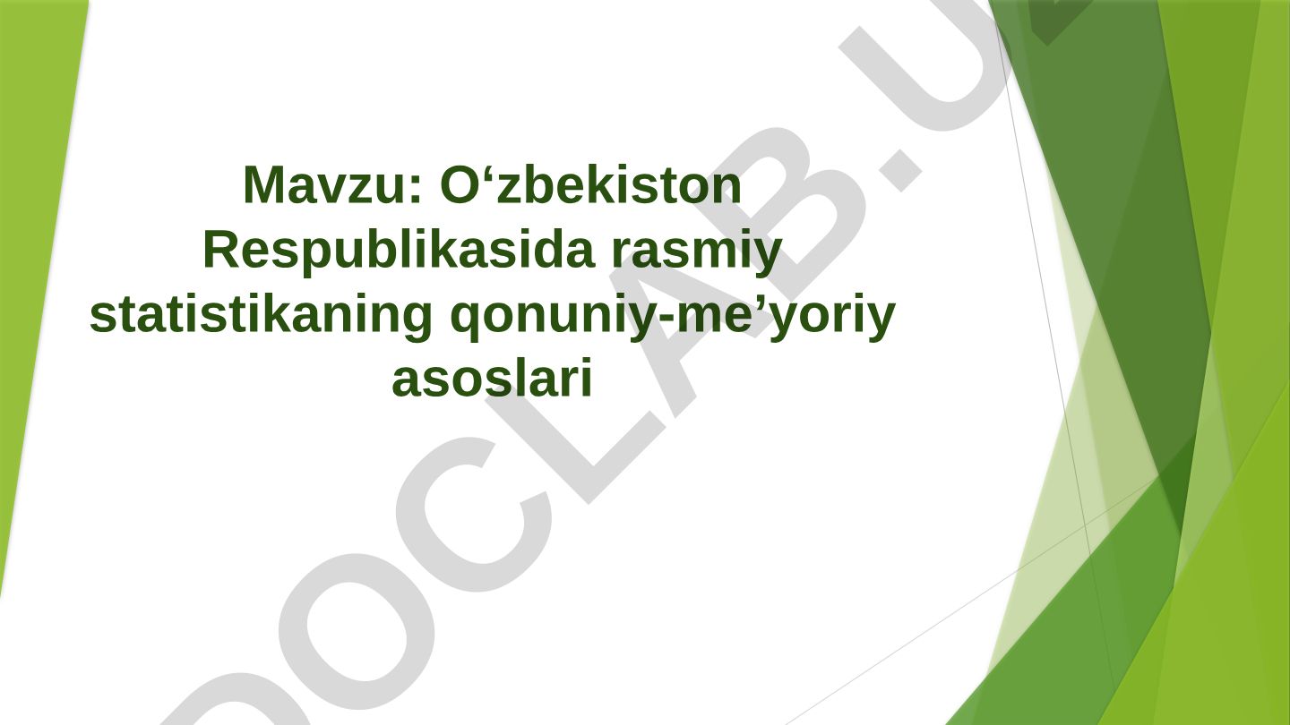 O‘zbekiston Respublikasida rasmiy statistikaning qonuniy-me’yoriy asoslari