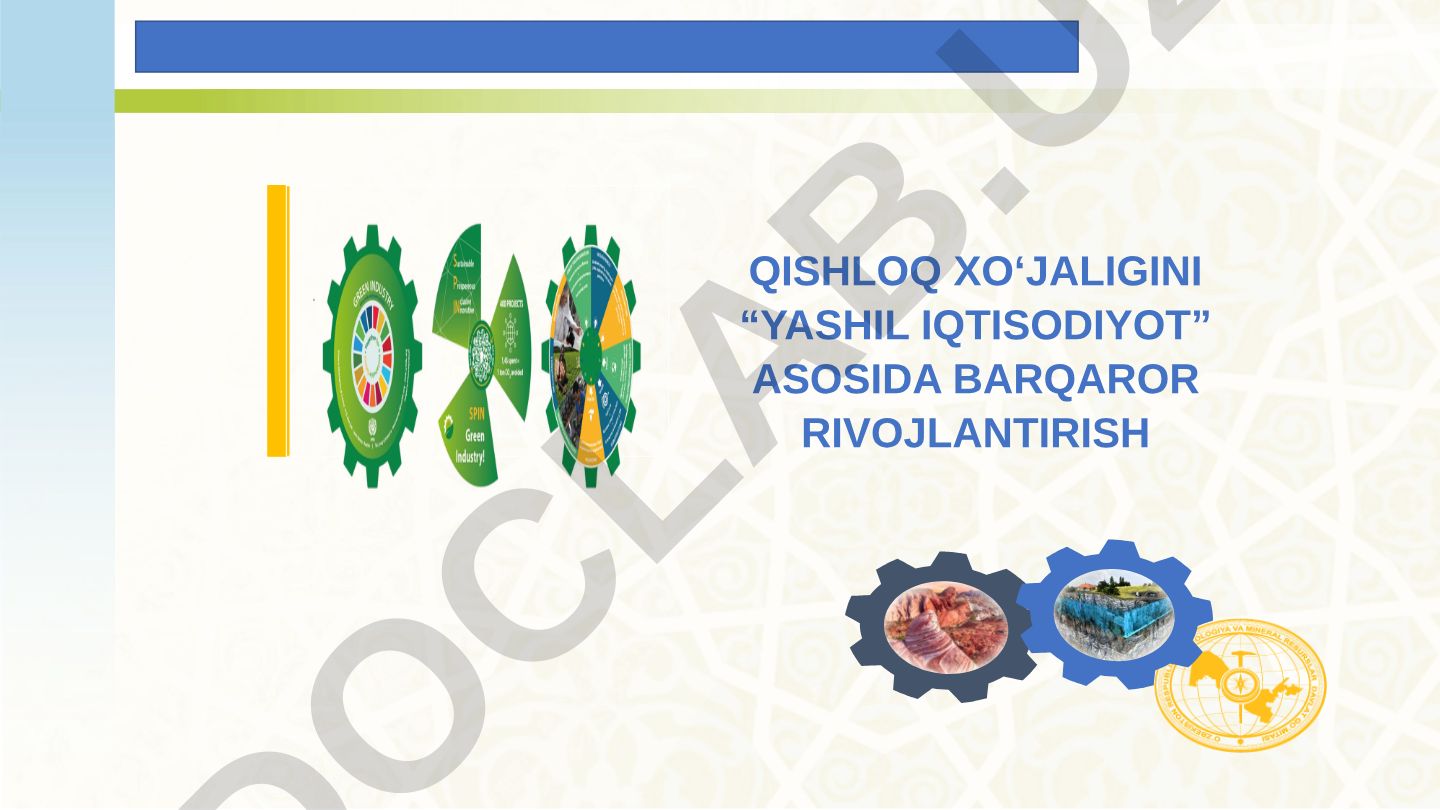 Qishloq xo'jaligini yashil iqtisodiyot asosida barqaror rivojlantirish
