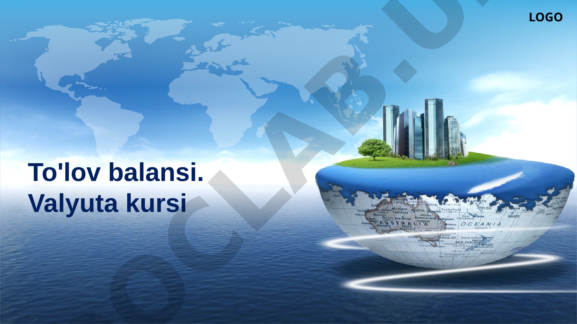 To'lov balansi va uning tarkibiy qismlari
