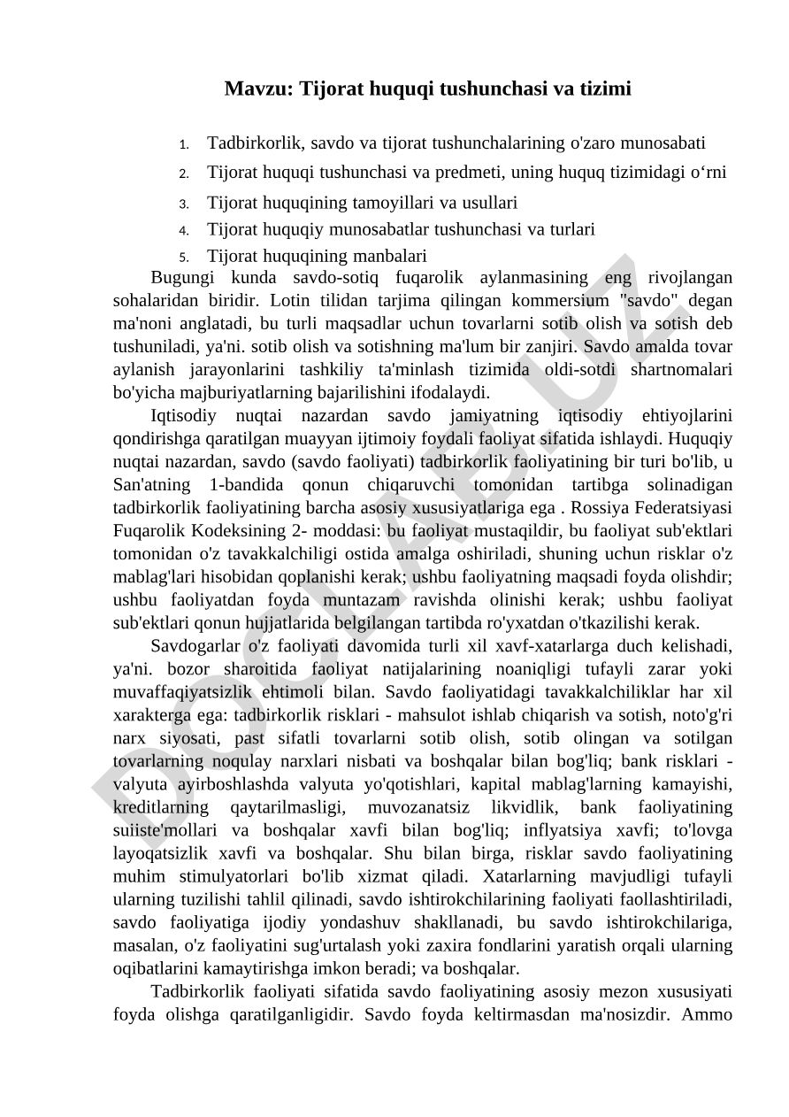 Tijorat huquqi tushunchasi va tizimi Tadbirkorlik, savdo va tijorat tushunchalarining o'zaro munosabati