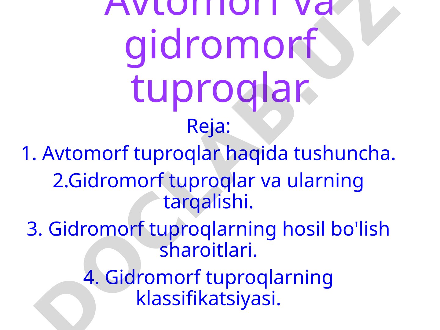 Avtomorf va gidromorf tuproqlar