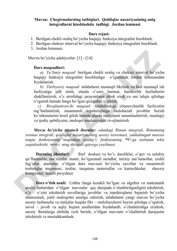Chegirmalarning tatbiqlari. Qoldiqlar nazariyasining aniq integrallarni hisoblashda tadbiqi. Jordan lemmasi