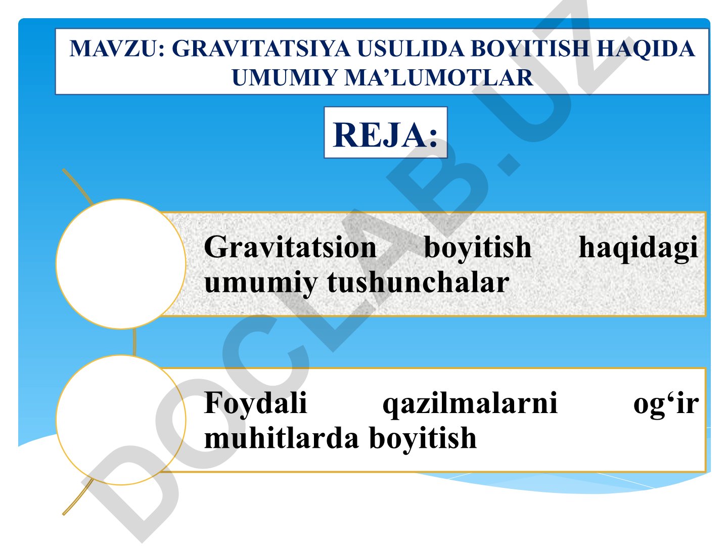 Gravitatsiya usulida boyitish haqida umumiy ma’lumotlar