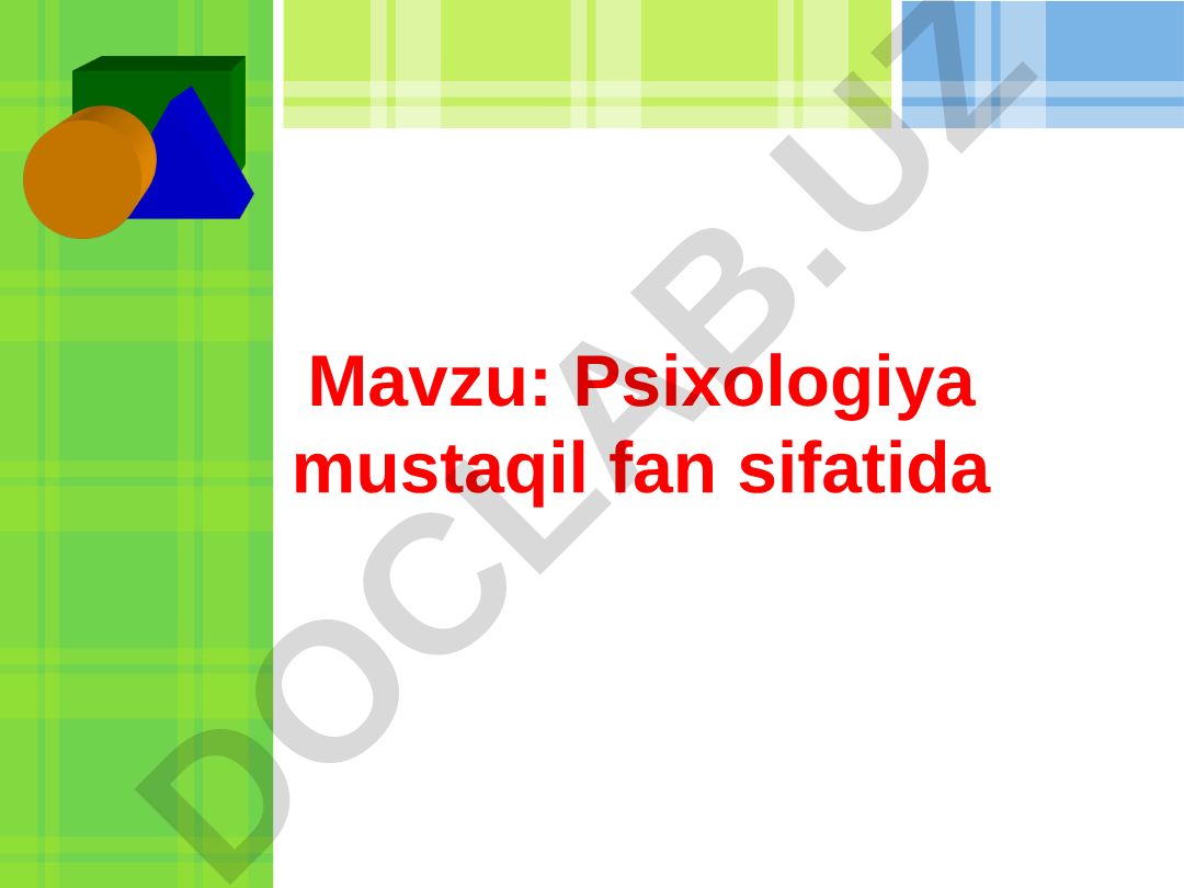 Psixologiya mustaqil fan sifatida