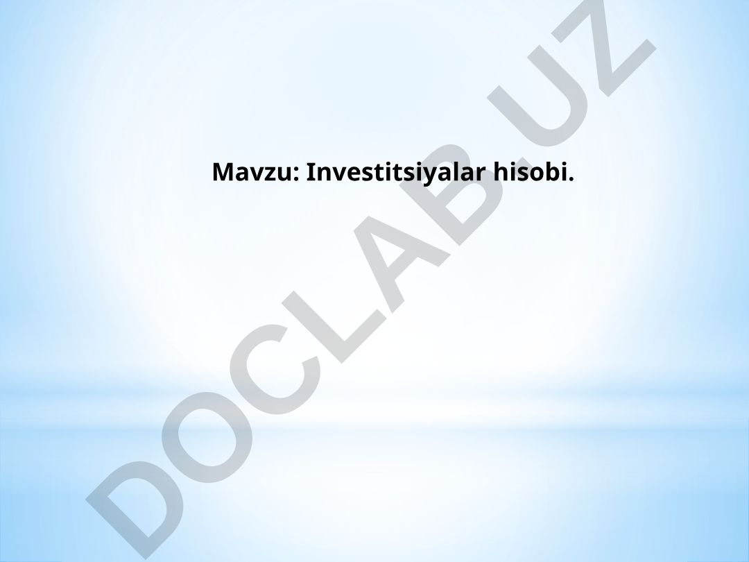 Investitsiyalar hisobi