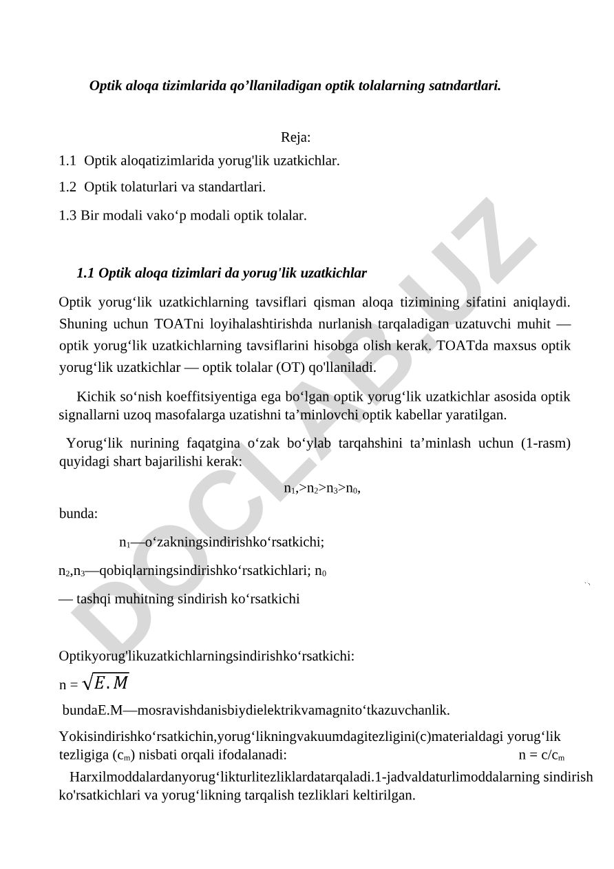 Optik aloqa tizimlarida qo'llaniladigan optik tolalarning standartlari