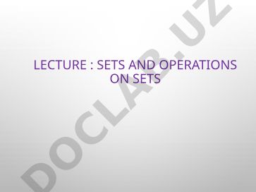 Sets and Operations on Sets Introduction to Set Theory