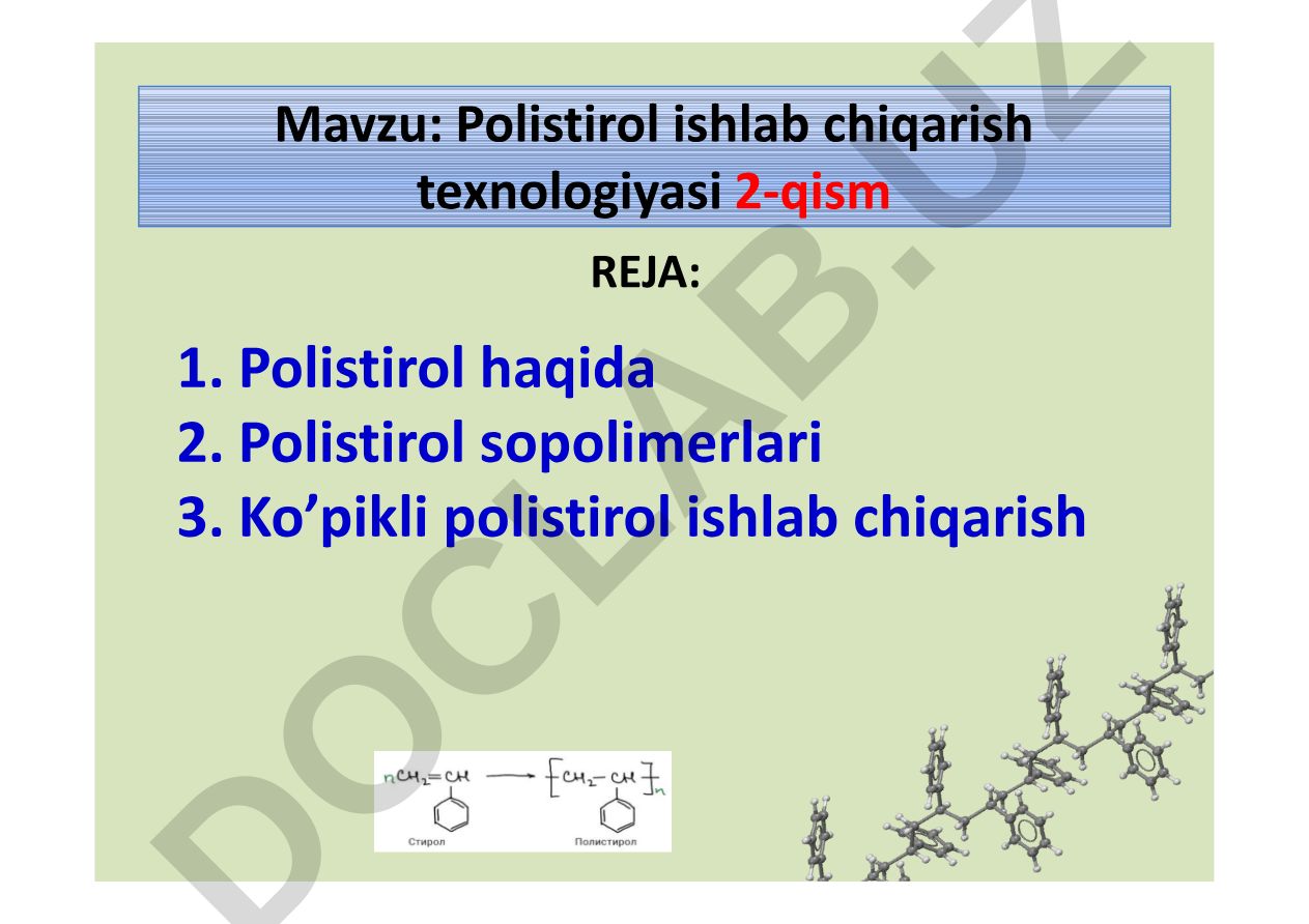 Polistirol ishlab chiqarish texnologiyasi 2-qism