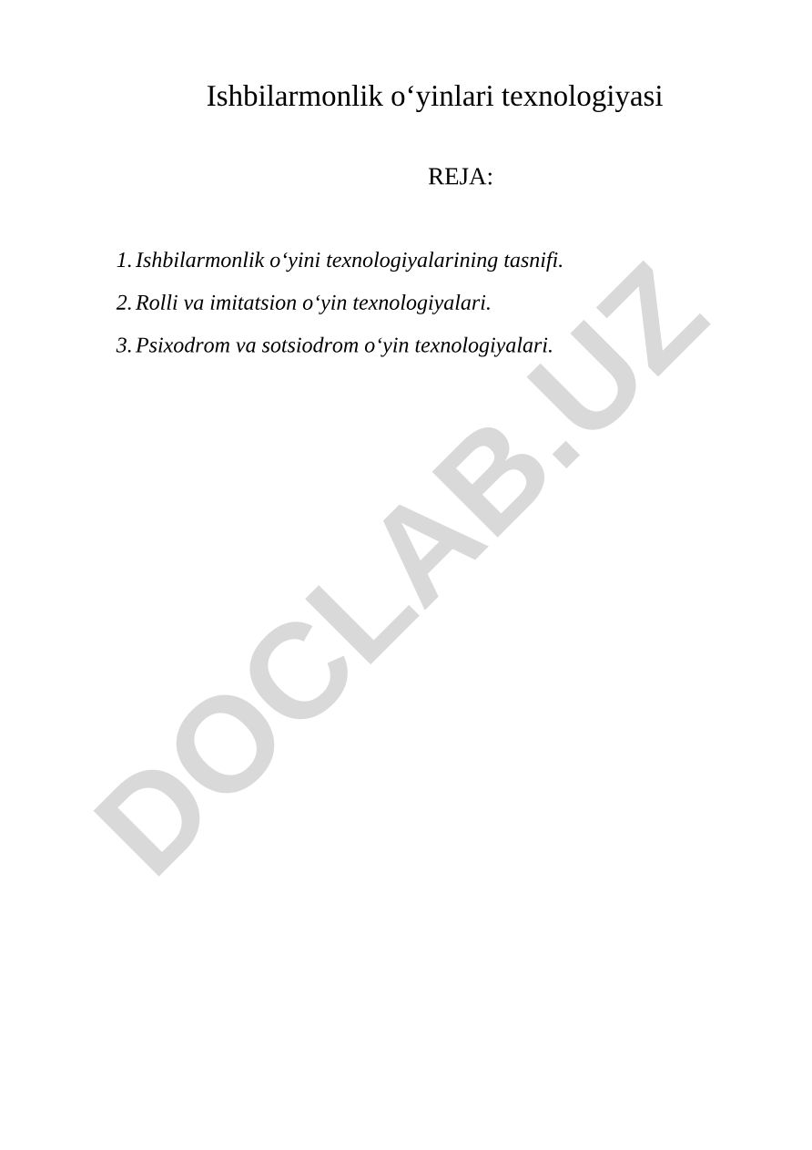 Ishbilarmonlik o‘yinlari texnologiyasi