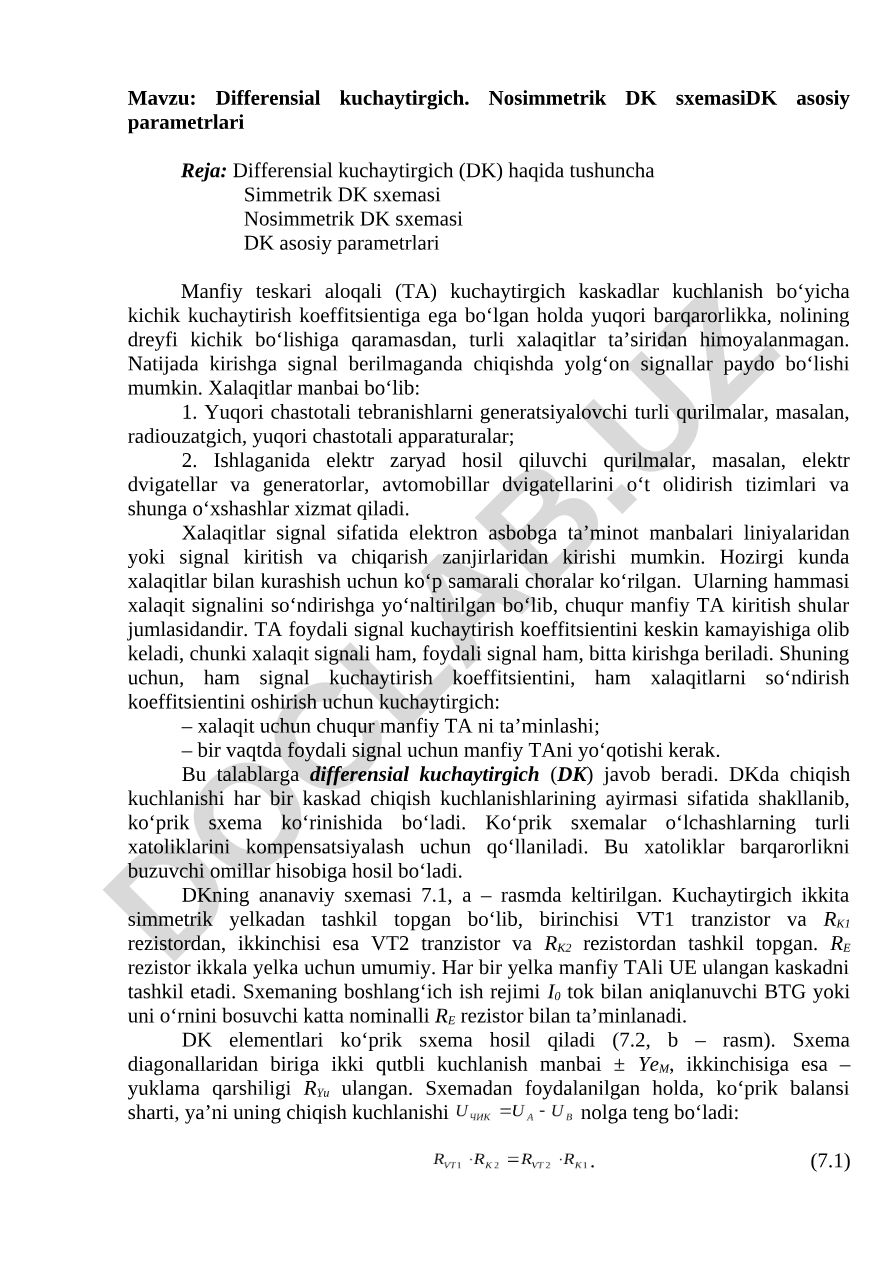 Differensial kuchaytirgich. Nosimmetrik DK sxemasi DK asosiy parametrlari