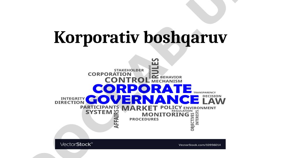 Korporativ boshqaruv adabiyotlari va normativ-huquqiy hujjatlar
