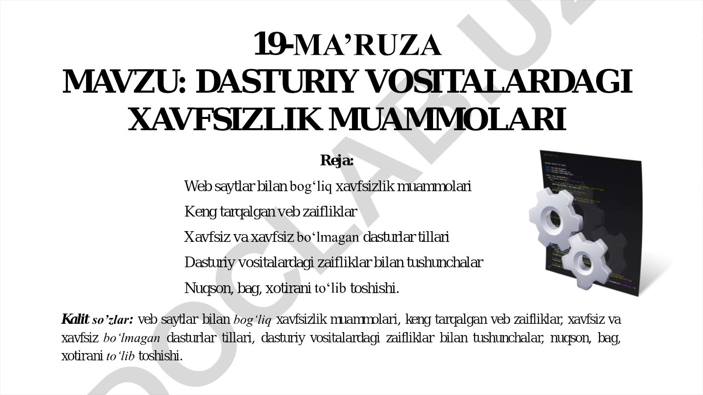 Dasturiy vositalardagi xavfsizlik muammolari