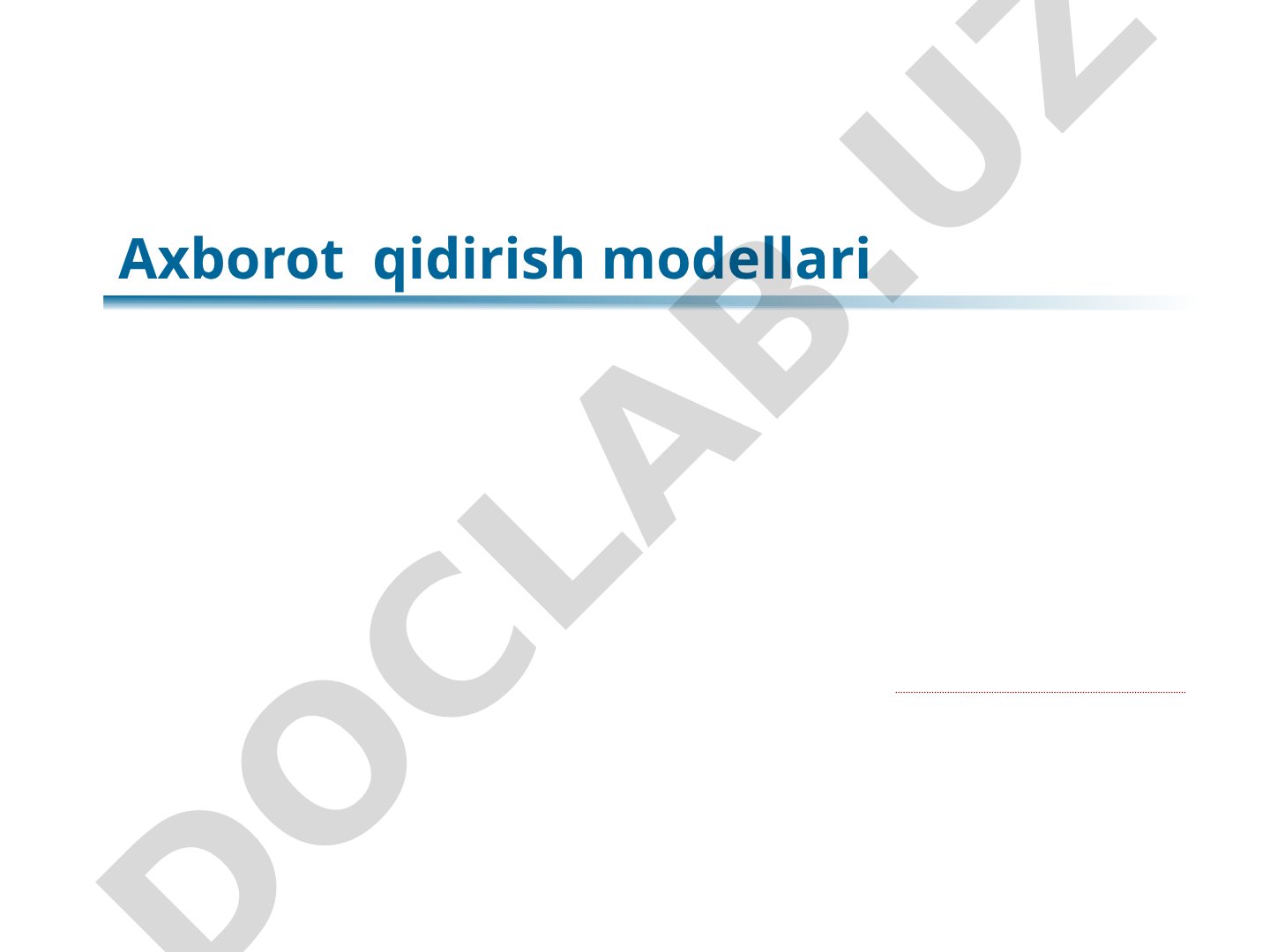 Axborot qidirish modellari