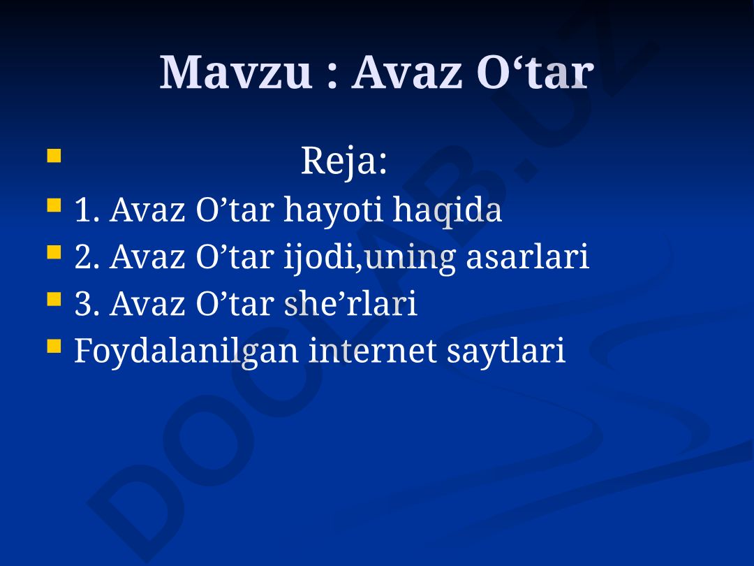 Avaz O‘tar hayoti va ijodi