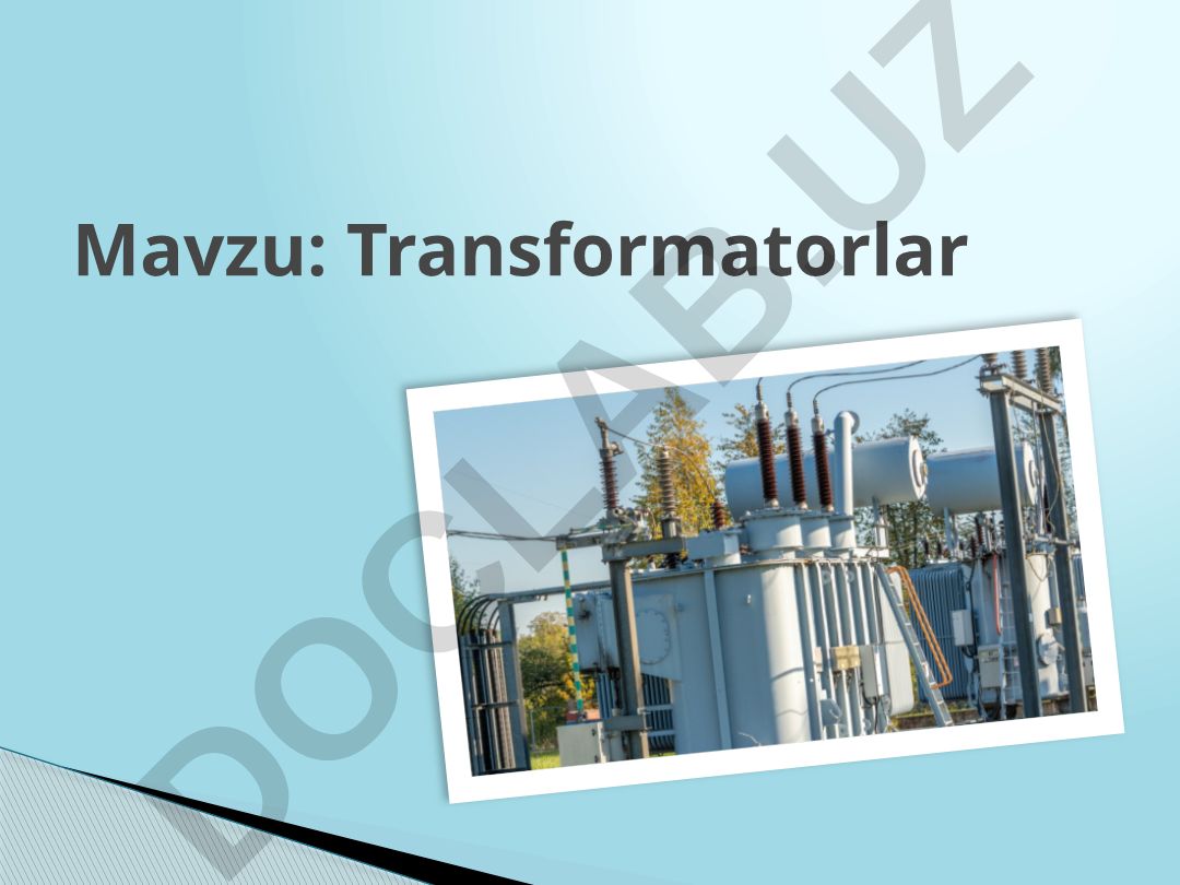 Transformatorlar
