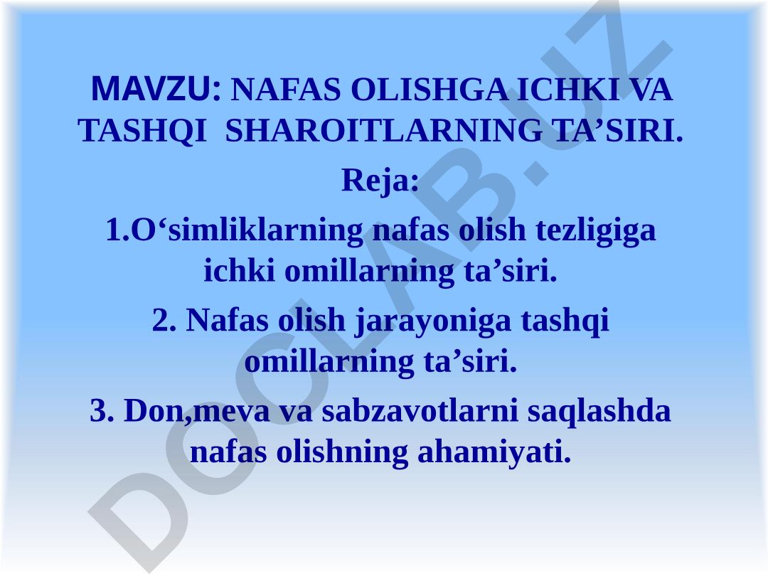 NAFAS OLISHGA ICHKI VA TASHQI SHAROITLARNING TA’SIRI